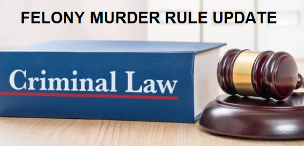 To Be Liable for Murder 1st Under the Felony Murder Rule, the Perpetrator Must “Actually Cause” the Death of Another During the Course of the Predicate Crime