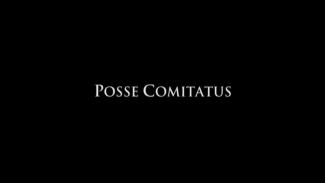 SB 192: Repeal of P.C. §§ 150 & 1550; “Posse Comitatus”                                                                                    