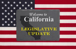 Legislative Update: Bills in the California Legislature Related to Fourth, Fifth and Eighth Amendments  