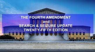 California's Ultimate Legal Guide: 2400+ Pages on the 4th Amendment and Search & Seizure (25th Edition)
