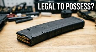 New Appeal Ruling Discusses Proof Needed for a Felony Receiving of a Large-Capacity Magazine Beyond Mere Possession &nbsp; &nbsp; &nbsp; &nbsp; &nbsp; &nbsp; &nbsp; &nbsp; &nbsp; &nbsp; &nbsp; &nbsp; &nbsp; &nbsp; &nbsp; &nbsp; &nbsp; &nbsp; &nbsp; &nbsp; &nbsp; &nbsp; &nbsp; &nbsp; &nbsp;